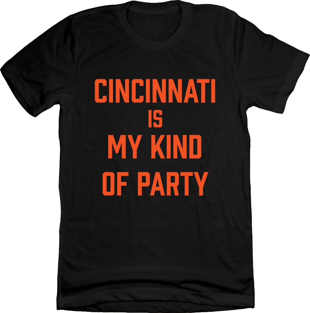 Cincinnati is My Kind of Party