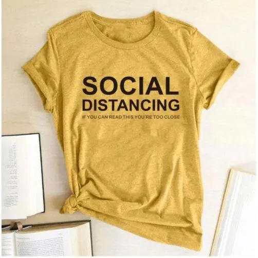 Social Distancing  Women T Shirts