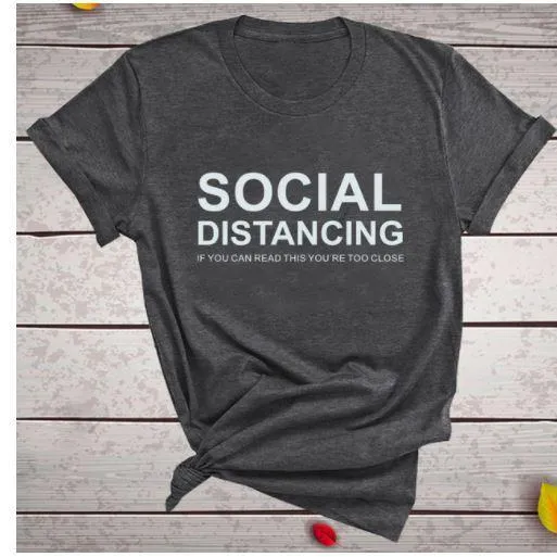 Social Distancing  Women T Shirts